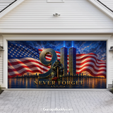 Never Forget | 9/11 Patriotic Garage Door Cover