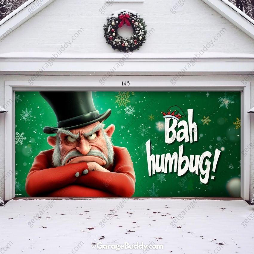 Bah Humbug | Christmas Garage Door Cover